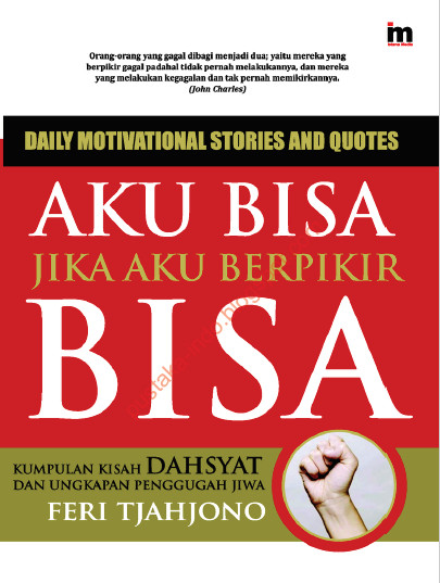 Aku Bisa Jika Aku Berfikir Bisa